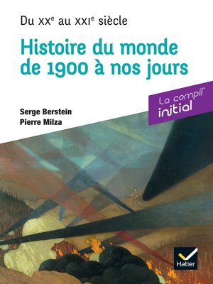 cover image of Initial--Histoire du XXe siècle--compil prépa concours